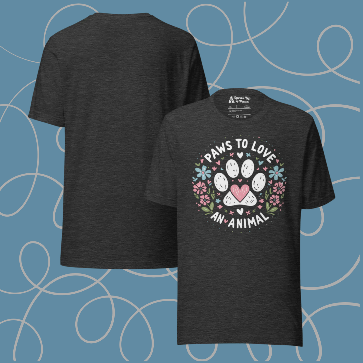 Circle of Pawsitivity - Everyday Plus Tee | COLORS: Black Heather, Navy, Red, Dark Grey Heather - Unisex Staple Tee - Speak Up 4 Paws