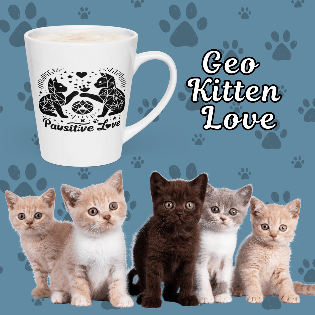 Geo Kitten Love - Latte Mug - Latte Mug - Speak Up 4 Paws