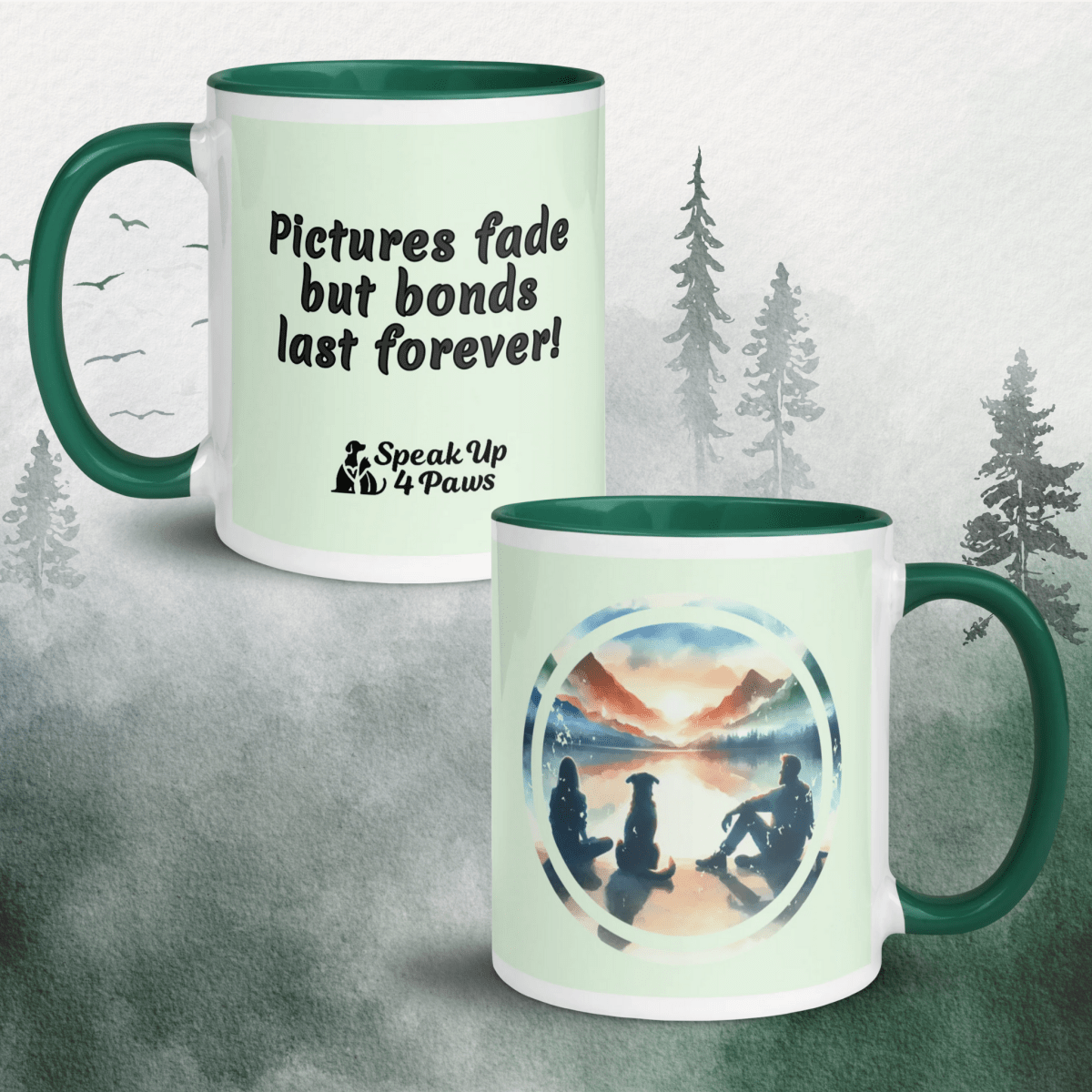 Sunset Reflections - "Pictures fade but bonds last forever!" - Vivid Mug (Color: Honeydew | Dark Green) - Coffee Mug - Inside Color - Speak Up 4 Paws