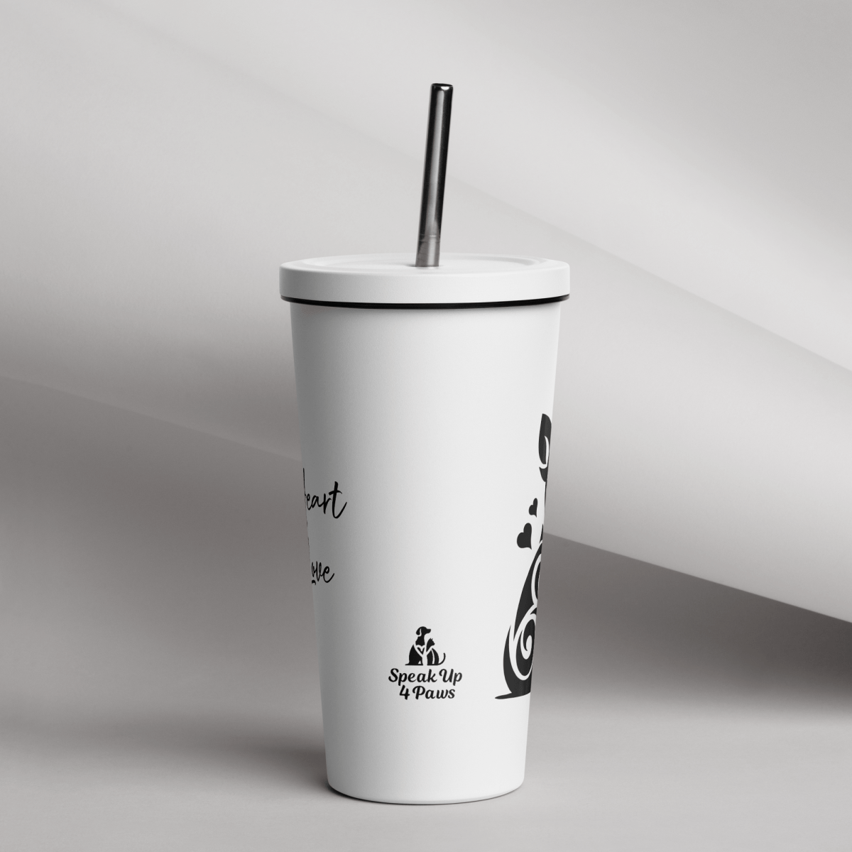 Tiny Heart - Big Love - Straw and Paws Tumbler - Straw Tumbler - Speak Up 4 Paws