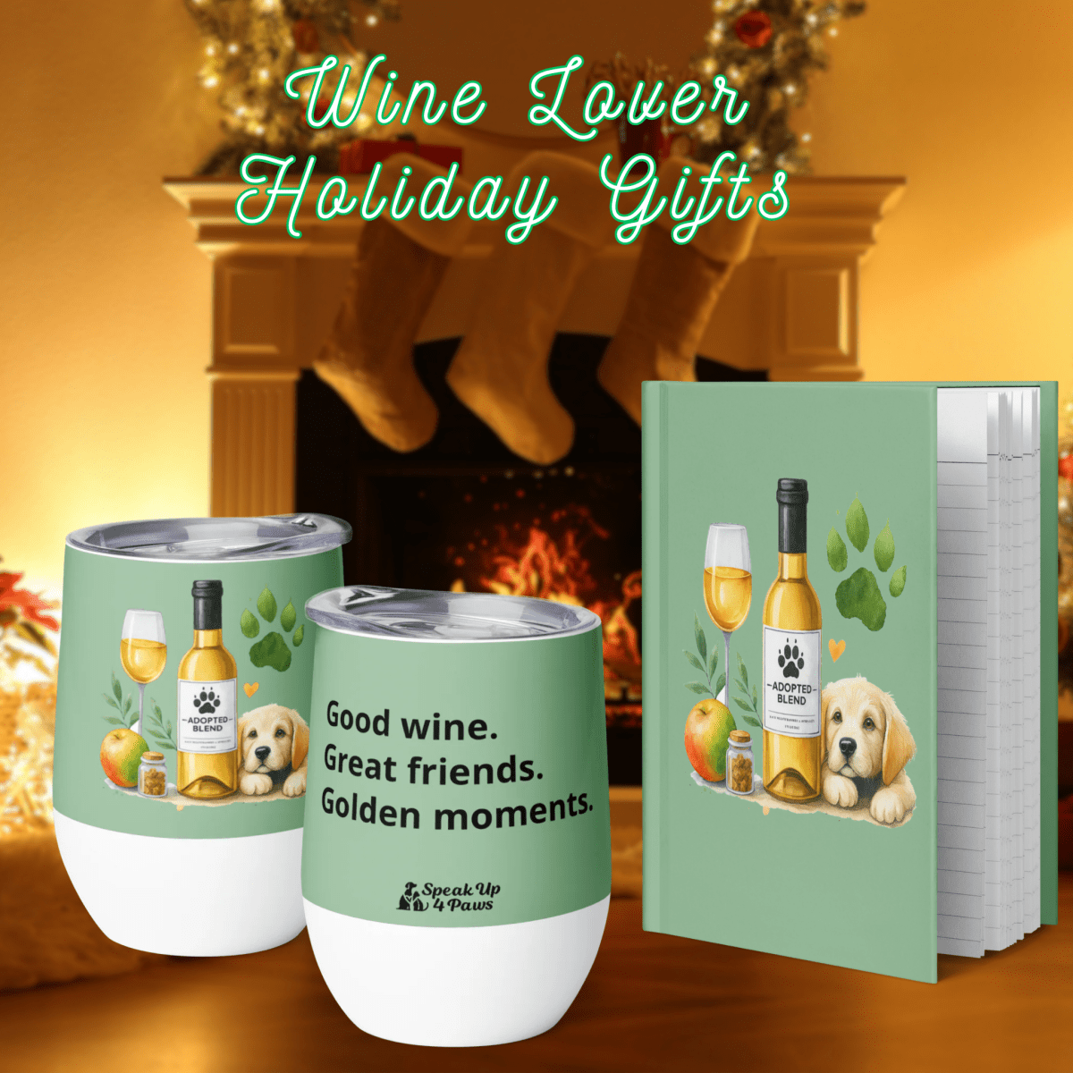 Wine Lover Holiday Gifts - Speak Up 4 Paws