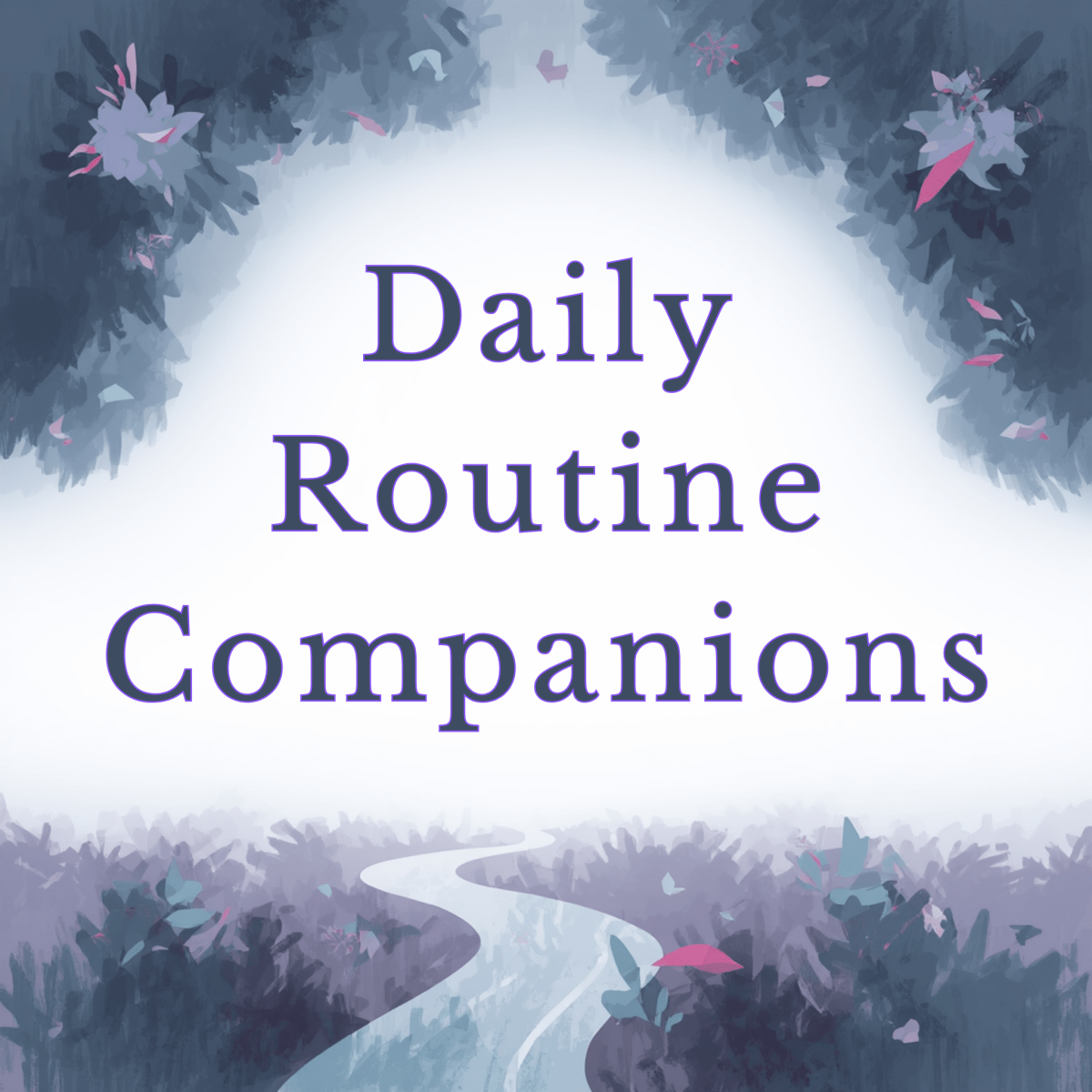 Daily Routine Companions - Speak Up 4 Paws