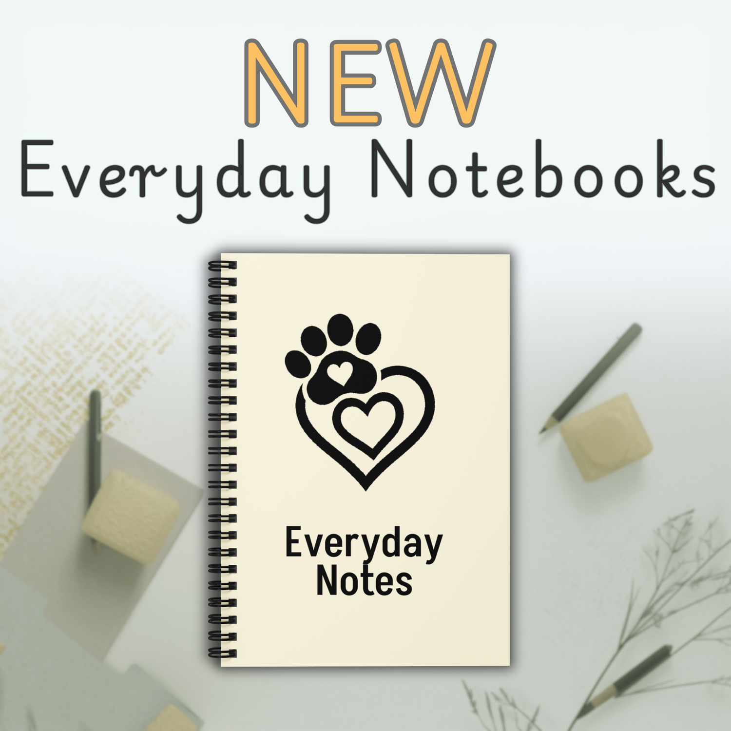 Everyday Notebooks