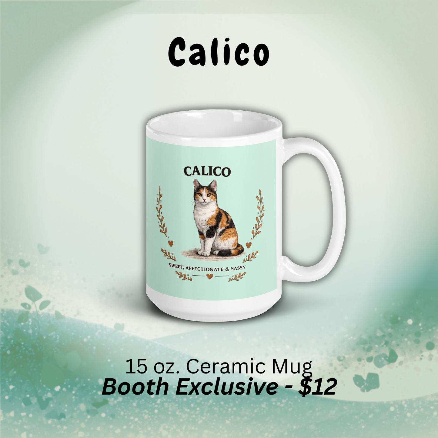 Calico Mug (Booth Exclusive)