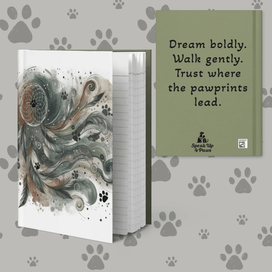 Dreamcatcher Paws - Journal - Journal - Speak Up 4 Paws
