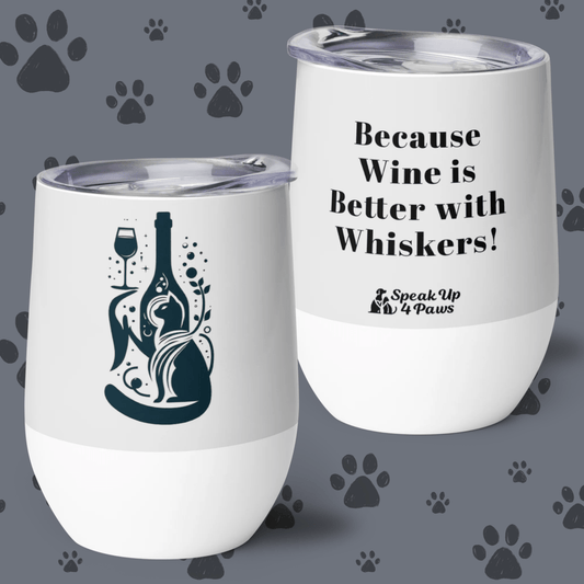 Feline Reserve - "Because Wine is Better with Whiskers!" - Pawfect Vino Tumbler (Color: Whisper) - Wine Tumbler - Speak Up 4 Paws