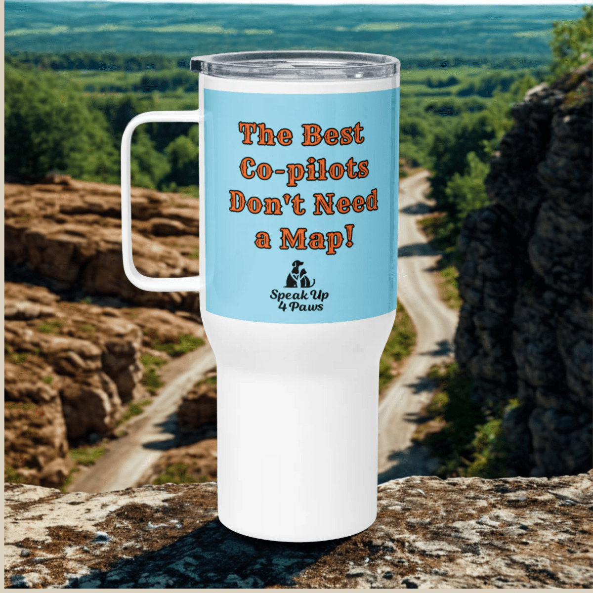 Canine Cruiser - "Best Co - pilots Don't Need a Map!" - TrailMate Tumbler (Color: Columbia Blue) - Travel Mug - Speak Up 4 Paws