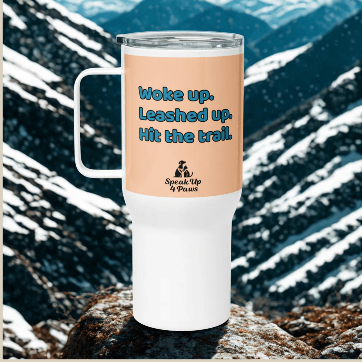 Dawn's Embrace - "Woke up. Leashed up. Hit the trail." - TrailMate Tumbler (Color: Peach) - Travel Mug - Speak Up 4 Paws