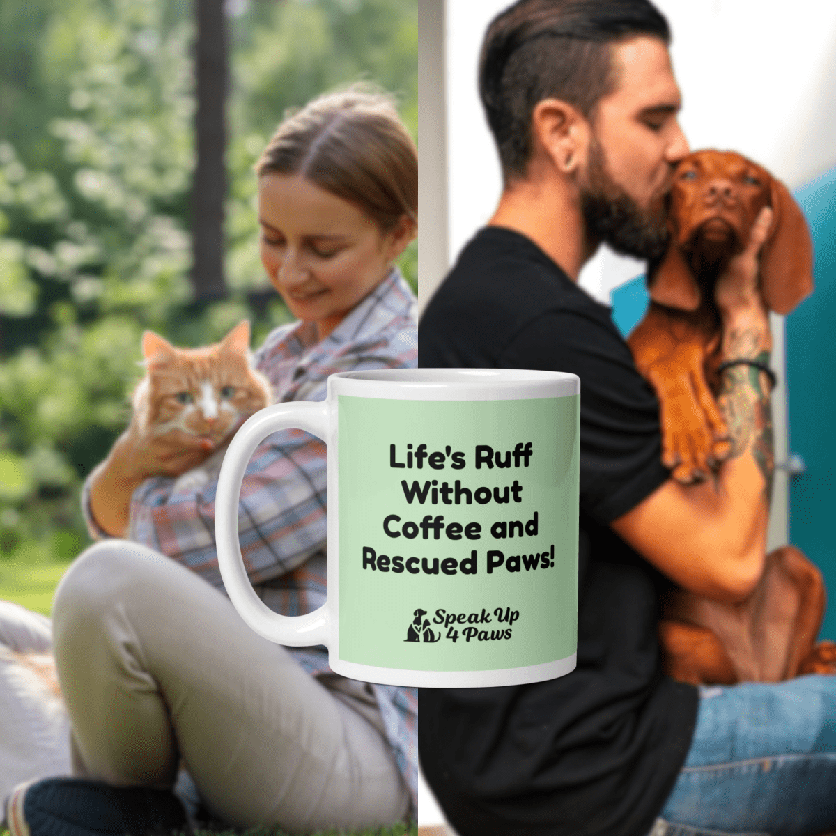 Spread the Joy "Life's Ruff Without Coffee and Rescued Paws!" - Signature Mug (Color: Tara) - Coffee Mug - Speak Up 4 Paws