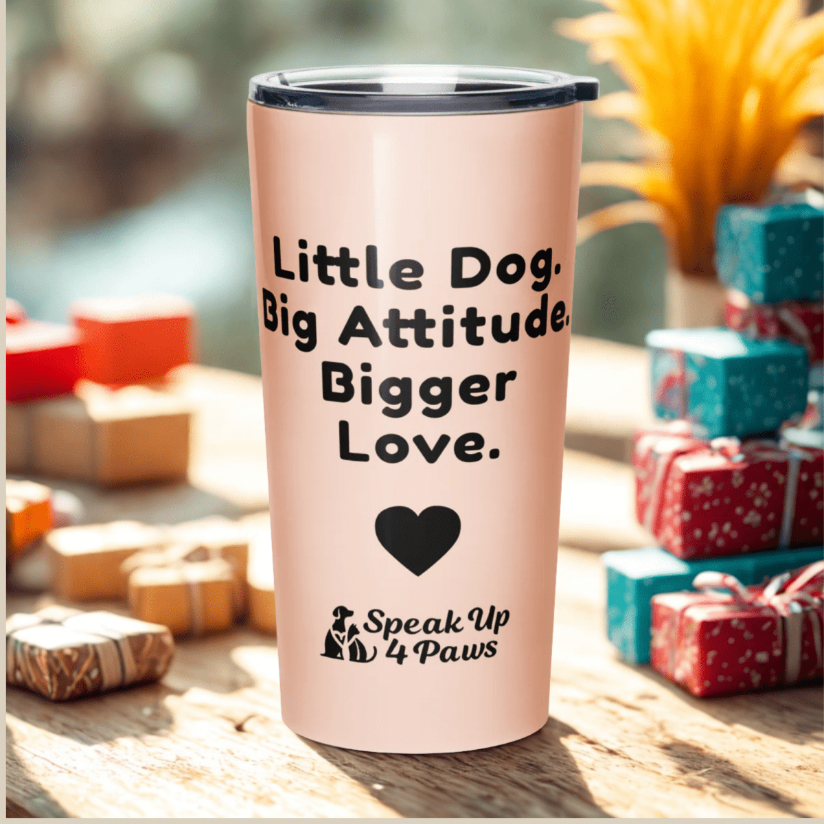Tiny Heart - Big Love - "Little Dog. Big Attitude. Bigger Love" - Signature Tumbler (Color: Zinnwaldite) - Tapered Tumbler - Speak Up 4 Paws