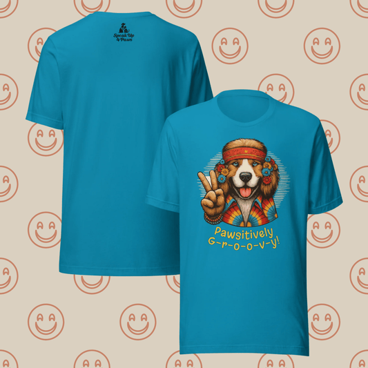 Groovy Canine - "Pawsitively Groovy" - Signature Tee - Speak Up 4 Paws