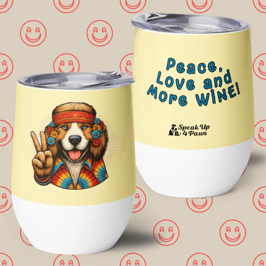 Groovy Canine - "Peace, Love and More WINE!" - Pawfect Vino Tumbler (Color: Banana Mania)