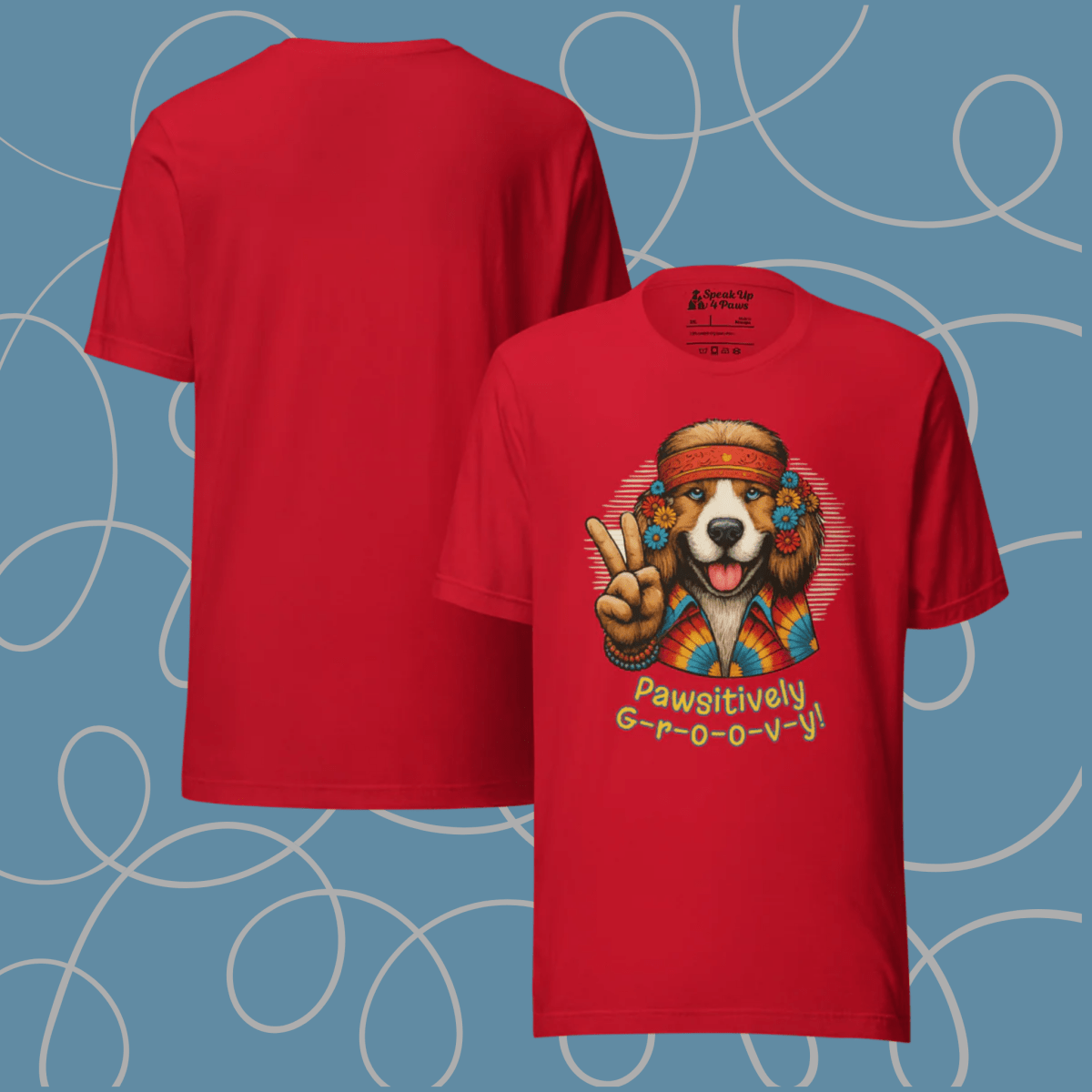 Groovy Canine - Everyday Plus Tee - "Pawsitively Groovy" | COLORS: Athletic Grey, Red, White - Unisex Staple Tee - Speak Up 4 Paws