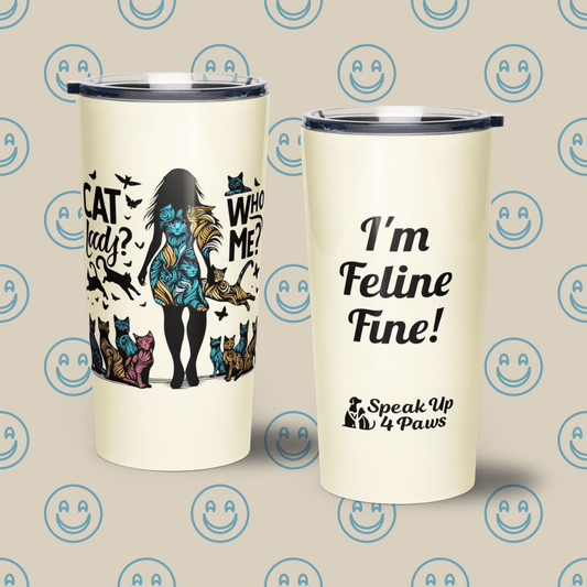 Feline Reverie - "I'm Feline Fine!" - Signature Tumbler (Color: Apricot White) - Tapered Tumbler - Speak Up 4 Paws