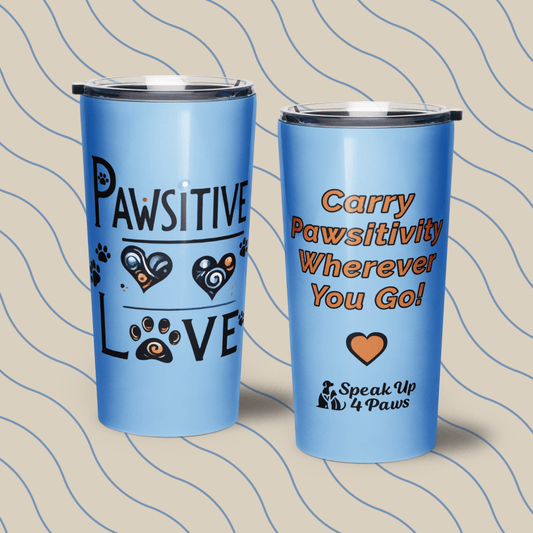 Pawsitive Love - "Carry Pawsitivity Wherever You Go!" - Signature Tumbler (Color: Jordy Blue) - Tapered Tumbler - Speak Up 4 Paws