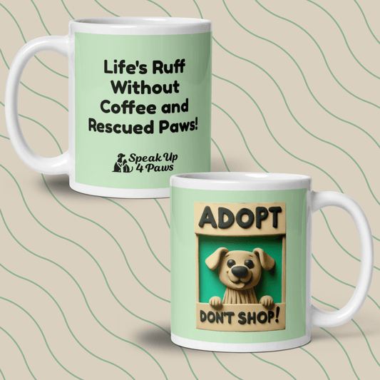 Spread the Joy "Life's Ruff Without Coffee and Rescued Paws!" - Signature Mug (Color: Tara) - Coffee Mug - Speak Up 4 Paws