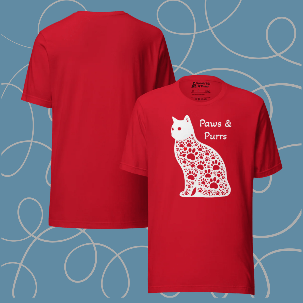Paws and Purrs - Everyday Plus Tee | COLORS: Red, Black, Navy, Dark Grey Heather - Unisex Staple Tee - Speak Up 4 Paws