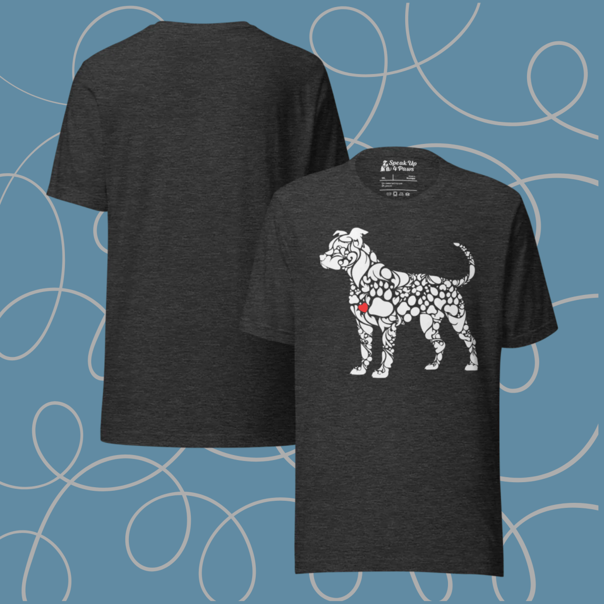 Paws of Loyalty - Everyday Plus Tee | COLORS: Dark Grey Heather, Navy, Black, Red - Unisex Staple Tee - Speak Up 4 Paws