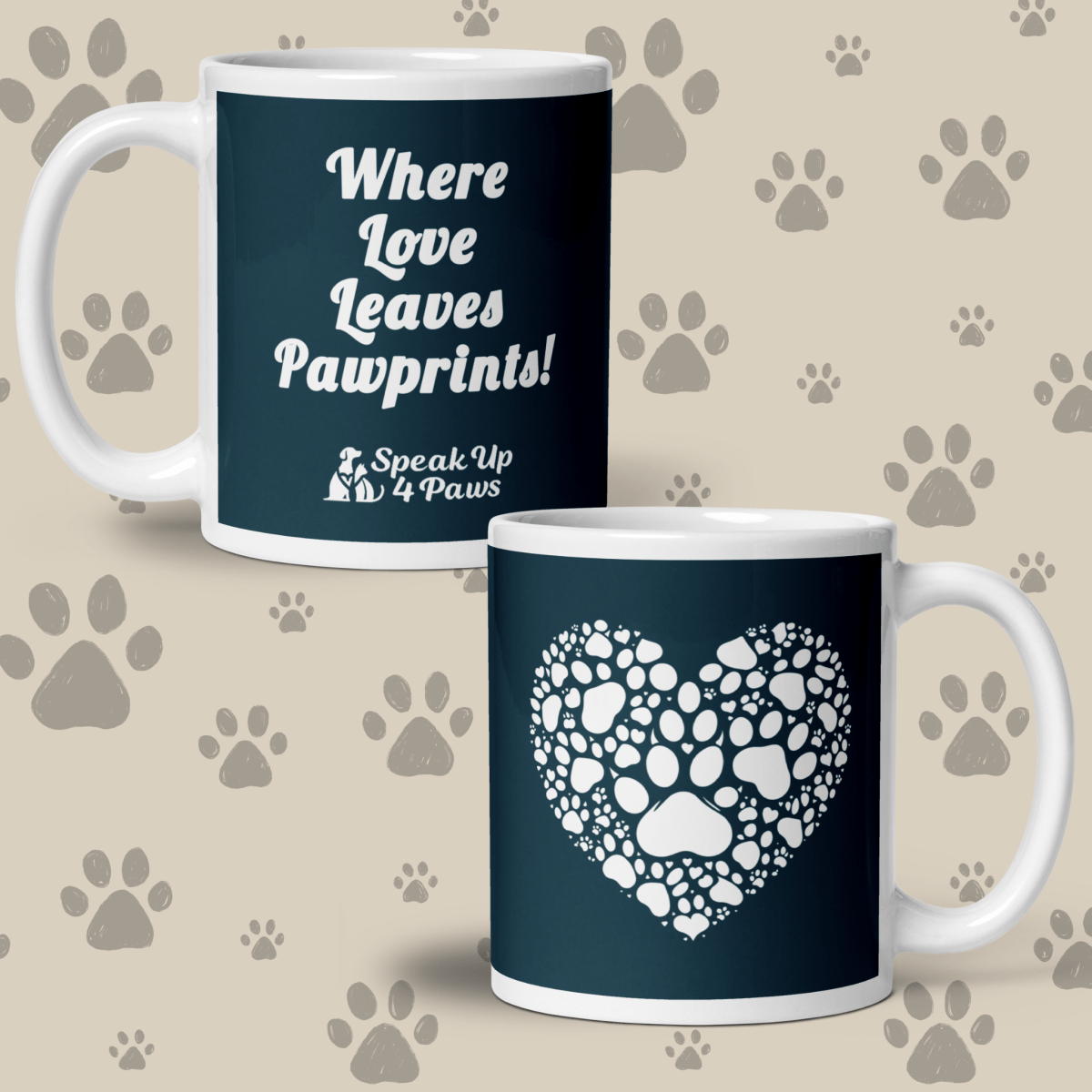 “Where Love Leaves Pawprints!" - Signature Mug | White | 11 oz. - Coffee Mug - Speak Up 4 Paws