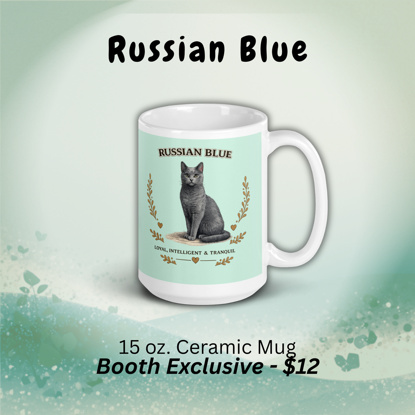 Russian Blue Mug (Booth Exclusive)
