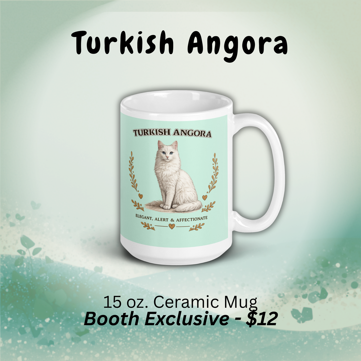 Turkish Angora Mug (Booth Exclusive)