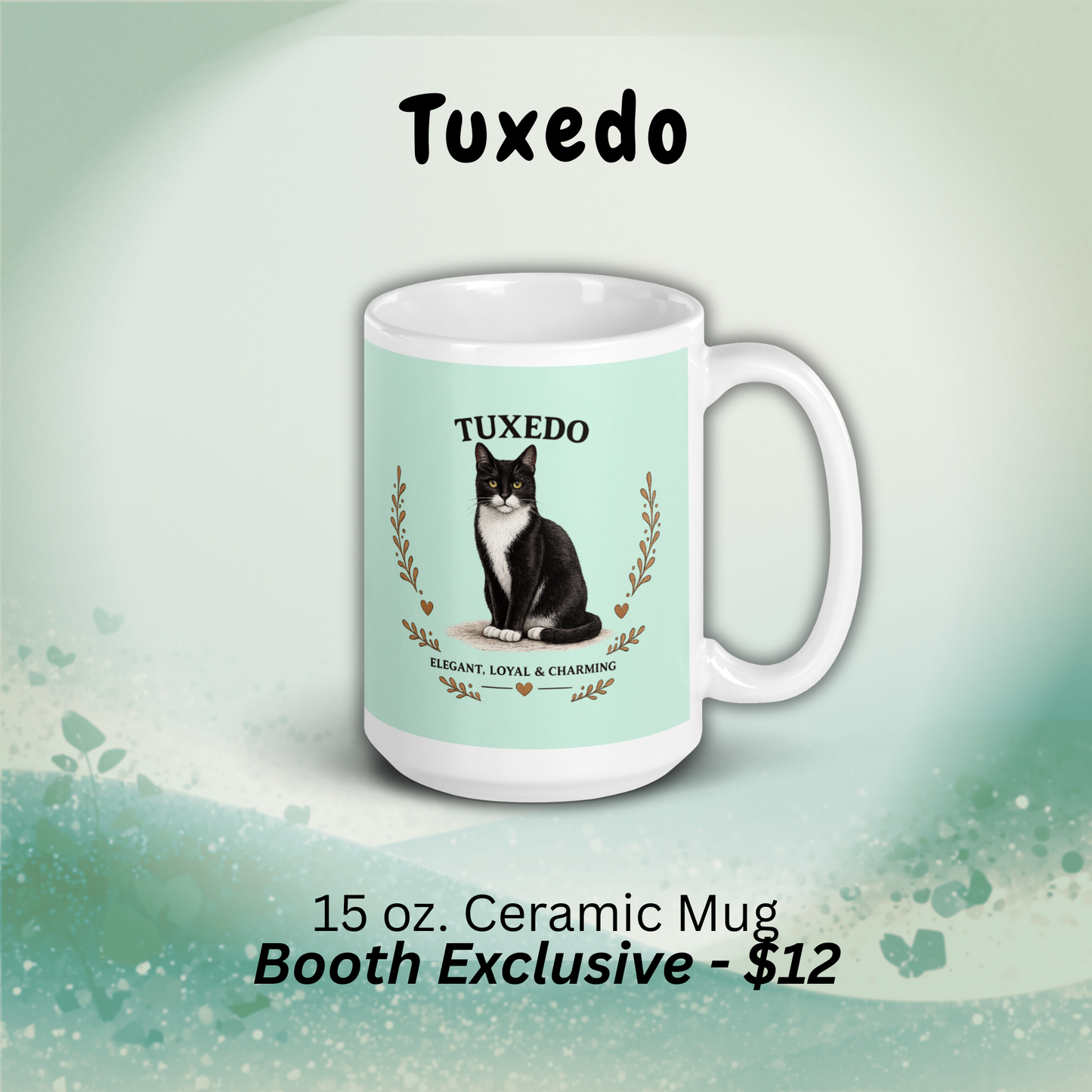 Tuxedo Mug (Booth Exclusive)