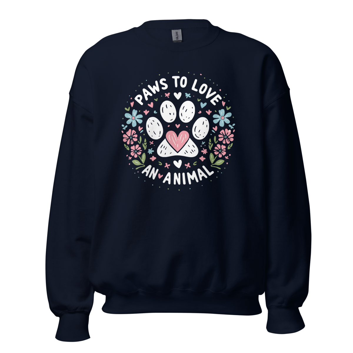 Circle of Pawsitivity - Sweatshirt | COLORS: Indigo Blue, Navy, Forest Green Charcoal - Preshrunk Sweatshirt - Speak Up 4 Paws