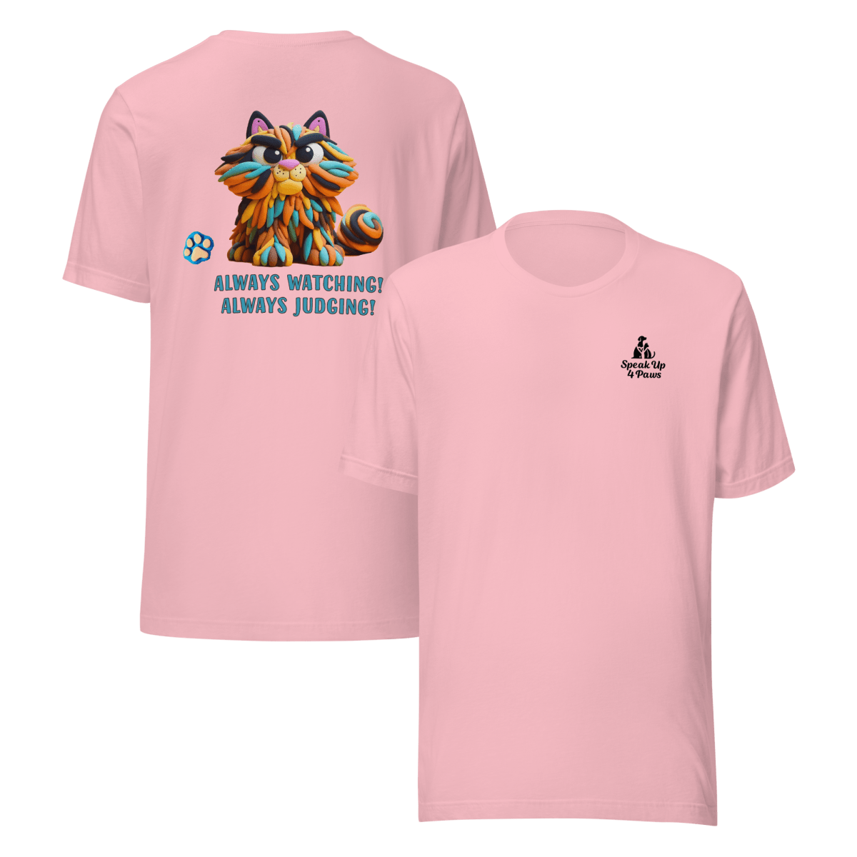Sir Floofalot - "Always Watching! Always Judging!" - Signature Back Story Tee - Speak Up 4 Paws