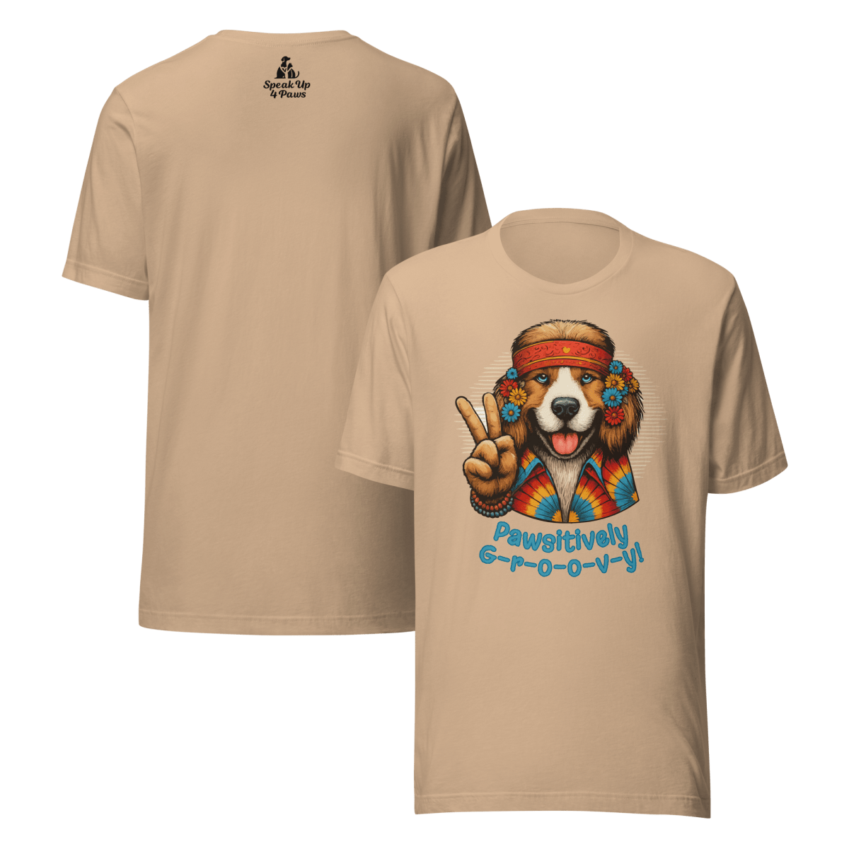 Groovy Canine - "Pawsitively Groovy" - Signature Tee - Speak Up 4 Paws