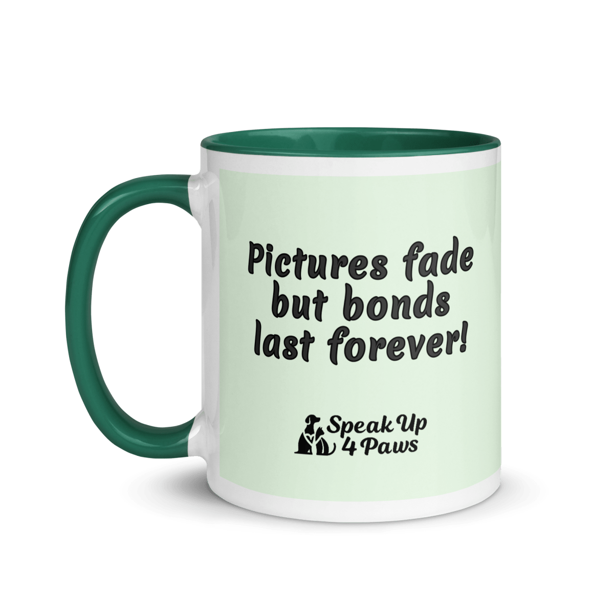 Sunset Reflections - "Pictures fade but bonds last forever!" - Vivid Mug (Color: Honeydew | Dark Green) - Coffee Mug - Inside Color - Speak Up 4 Paws