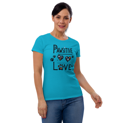 Pawsitive Love - Womens Fashion Fit Tee