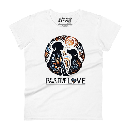 Canine Whirlpool -Pawsitive Love - Womens Fashion Fit Tee