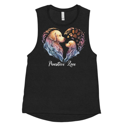 Golden Bond - Pawsitive Love - Womens Muscle Tanktop